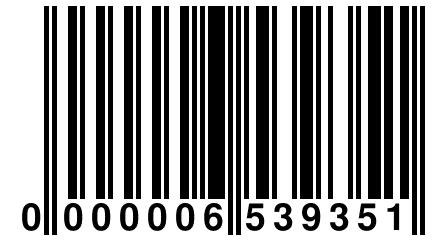 0 000006 539351