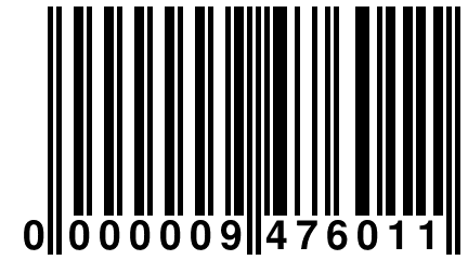 0 000009 476011