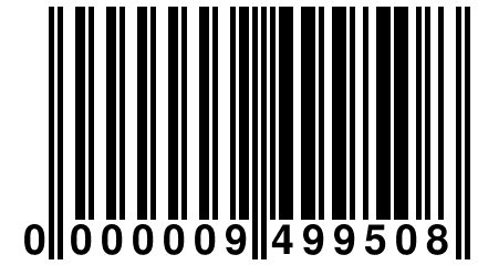 0 000009 499508