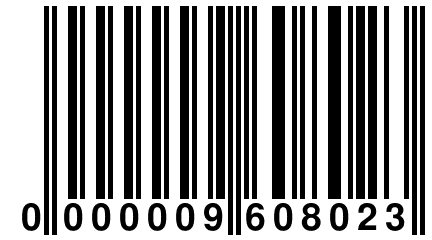 0 000009 608023