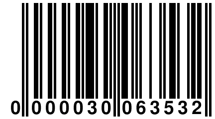 0 000030 063532