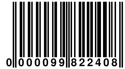 0 000099 822408