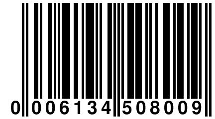 0 006134 508009