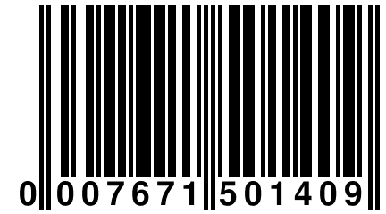 0 007671 501409