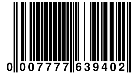 0 007777 639402