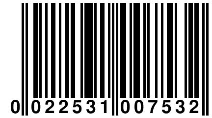 0 022531 007532