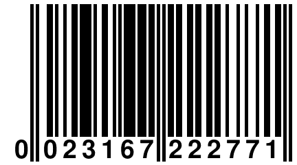 0 023167 222771