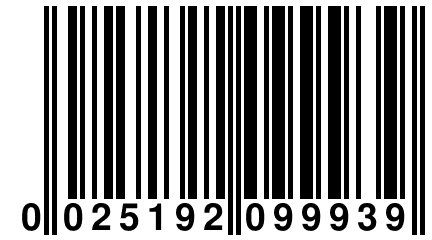 0 025192 099939