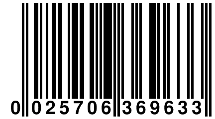 0 025706 369633