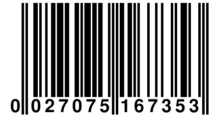 0 027075 167353