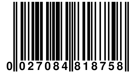 0 027084 818758