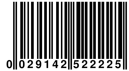 0 029142 522225