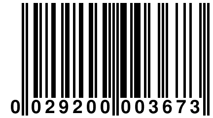 0 029200 003673