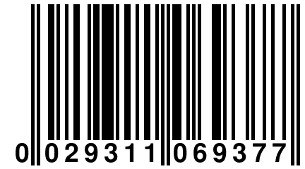 0 029311 069377