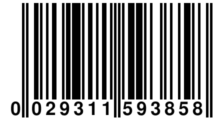 0 029311 593858