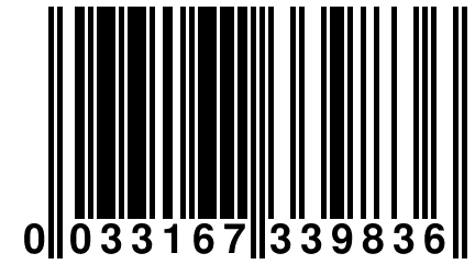 0 033167 339836