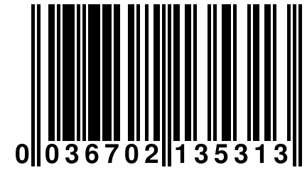 0 036702 135313