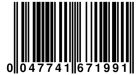 0 047741 671991