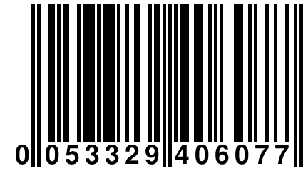 0 053329 406077