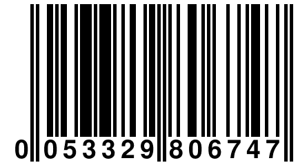 0 053329 806747