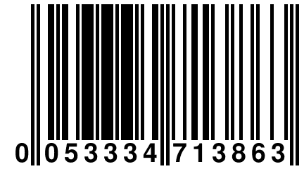 0 053334 713863