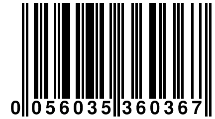 0 056035 360367