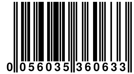 0 056035 360633