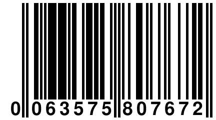 0 063575 807672