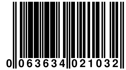 0 063634 021032