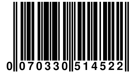 0 070330 514522