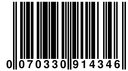 0 070330 914346