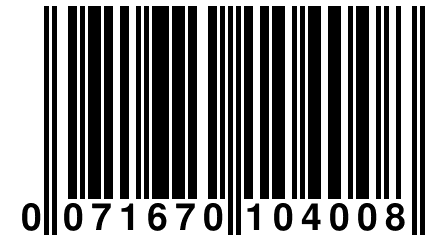 0 071670 104008