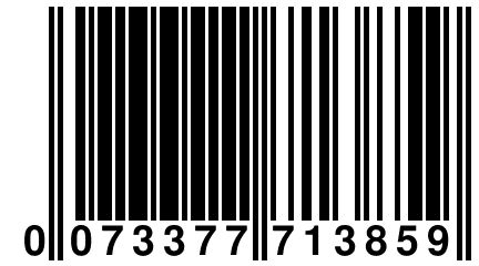 0 073377 713859