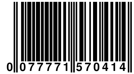 0 077771 570414