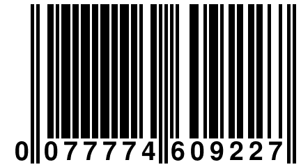 0 077774 609227