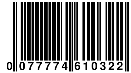 0 077774 610322