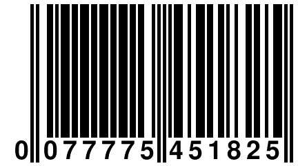 0 077775 451825