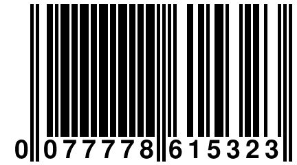 0 077778 615323