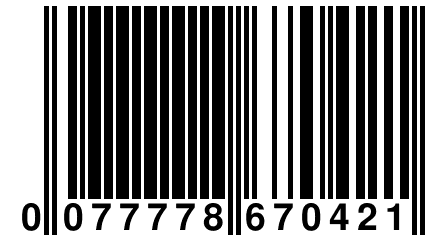 0 077778 670421