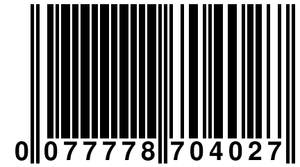 0 077778 704027