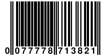 0 077778 713821