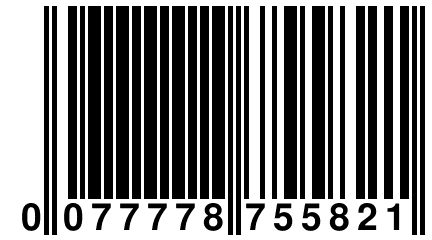 0 077778 755821