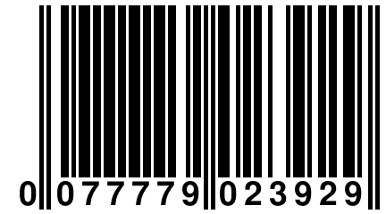 0 077779 023929