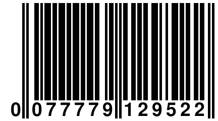 0 077779 129522