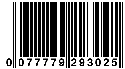 0 077779 293025