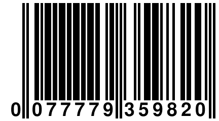 0 077779 359820