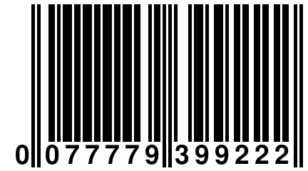 0 077779 399222