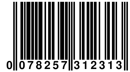 0 078257 312313