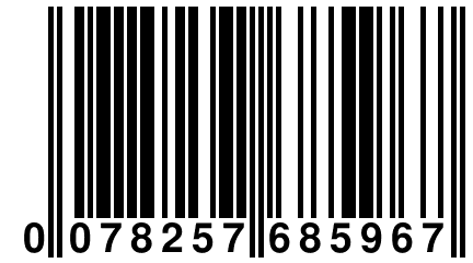 0 078257 685967