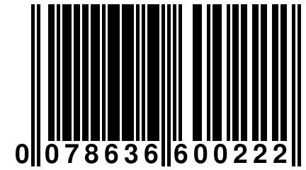 0 078636 600222